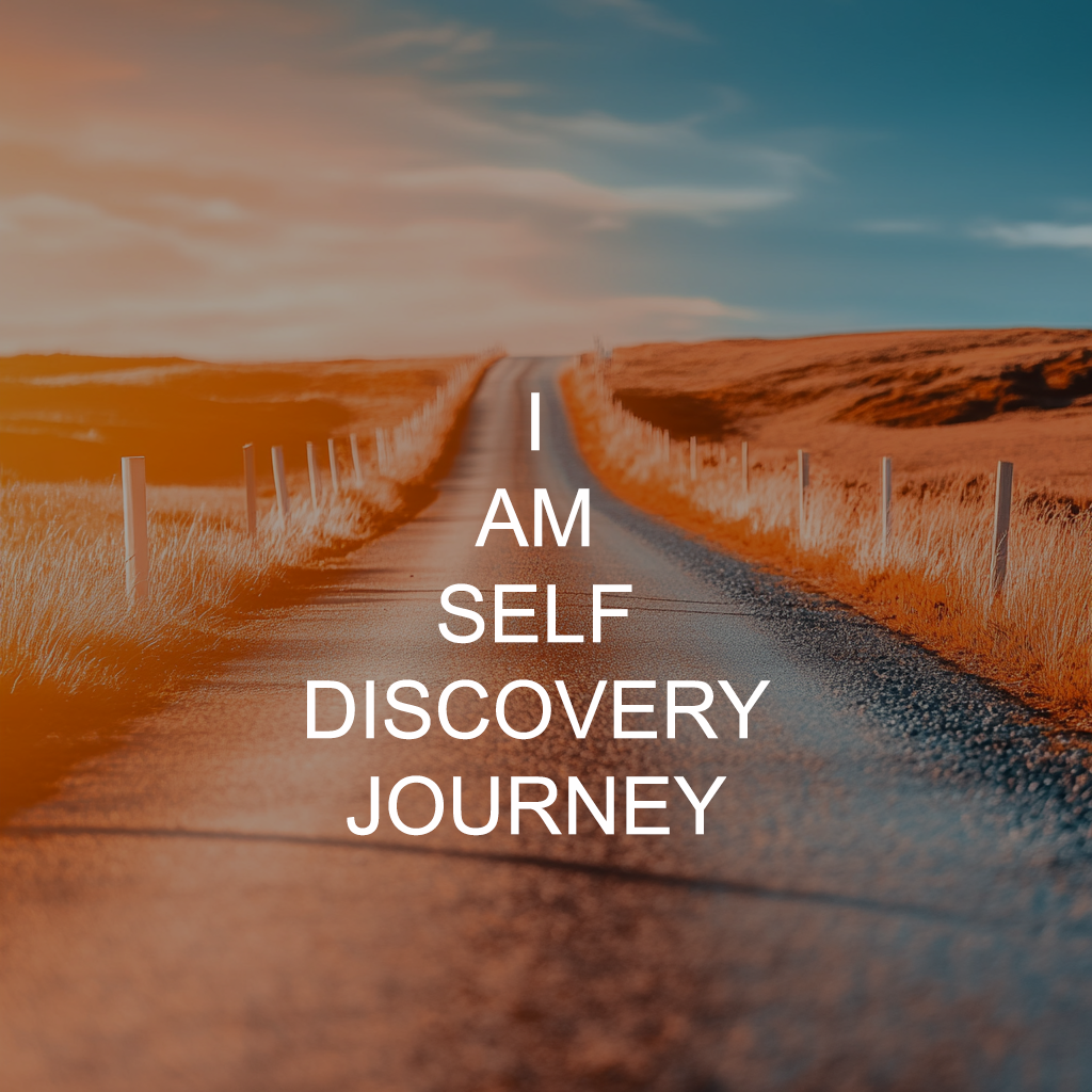 I AM: The 6-Week Self-Discovery Journey